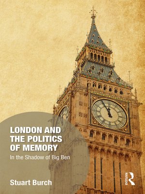 cover image of London and the Politics of Memory